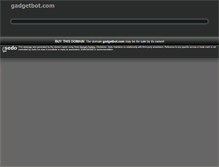 Tablet Screenshot of gadgetbot.com
